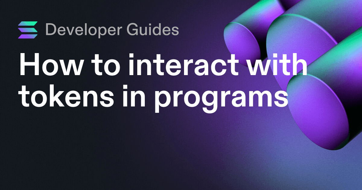 How to interact with tokens in programs