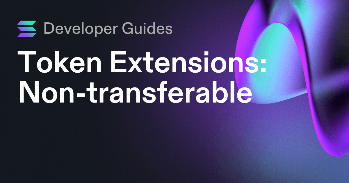 How to use the Non-transferable extension